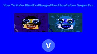 How To Make BlueSeaFlangedSawChorded On Vegas Pro