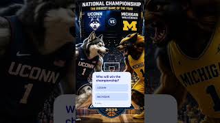 NCAAM title game #michiganwolverines #uconnbasketball  #ncaamensbasketball