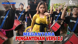 PENGANTENAN VERSI DJ - COVER KECIMOL MEGANTARA @jiklombokrecords8002