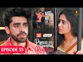 Pyaar Sey Bandhe Rishte Episode 55 | Avinash Mishra & Dipali Sharma