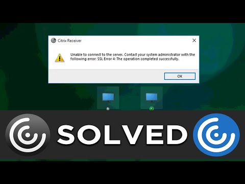 [SOLVED] Citrix Receiver unable to connect to the server SSL error 4 | Tech Support Help 9015367522