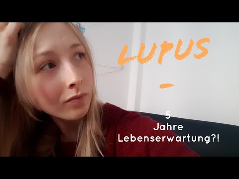 Lupus Krankheit - 5 Jahre Lebenserwartung?! - Meine Lupus Diagnosestory