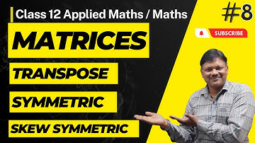 Matrices Part 8 | Ex 5.4 | transport of Matrices | Applied Mathematics class 12 | Gaur Classes