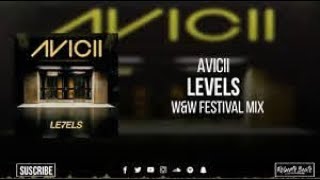 Avicii   Levels W&W Bootleg