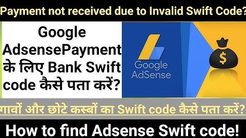 How to find Swift Code  | Swift Code kaise pata kare | Google Adsense Swift Code | Get Swift Code |