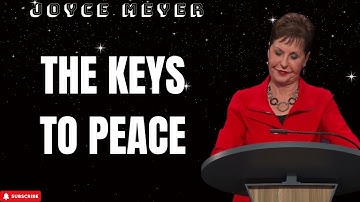 Supreme Being - The Keys To Peace - Joyce Meyer 2024
