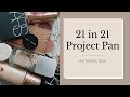 21 in 21 | Introduction (2021 Project Pan)