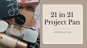 21 in 21 | Introduction (2021 Project Pan)