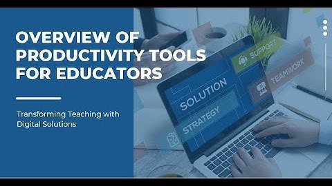 Module 2 Unit 1: Introduction to Digital Productivity Tools