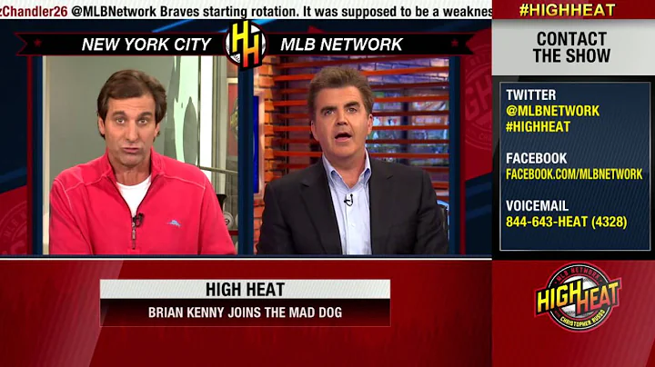 Brian Kenny vs.Mad Dog on High Heat: Debating WAR