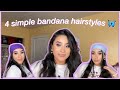 4 simple bandana hairstyles // hair inspiration 🦋💕