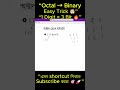Octal to Binary Conversion 🔥 Easy Trick Bangla #shorts
