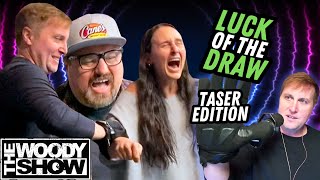 Menace & Morgan get TASED! | Luck of the Draw