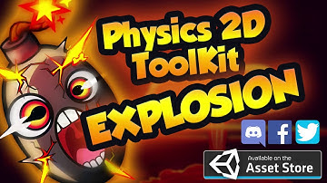 Physics 2D Toolkit: Explosion - Settings Overview