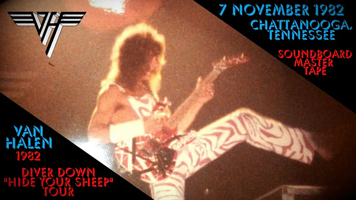 Van Halen - 7 November 1982 - UTC Arena, Chattanooga, Tennessee [SOUNDBOARD]