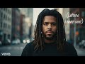J Cole Letters I Never Sent New Music Video