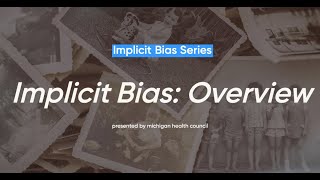 Implicit Bias Series: An Overview