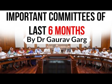 Important Committees & Commissions Of Last 6 Months - January To June 2019 - Current Affairs