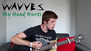 Wavves - My Head Hurts (Acoustic Cover) | Tijs Primo