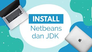 Penjelasan dan Cara Menginstall Netbeans Dan JDK 8.2 2023 | SMKN 4 Tanjungpinang