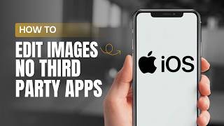 How To Edit Photos Without Downloading Other Apps on iPhone? screenshot 4