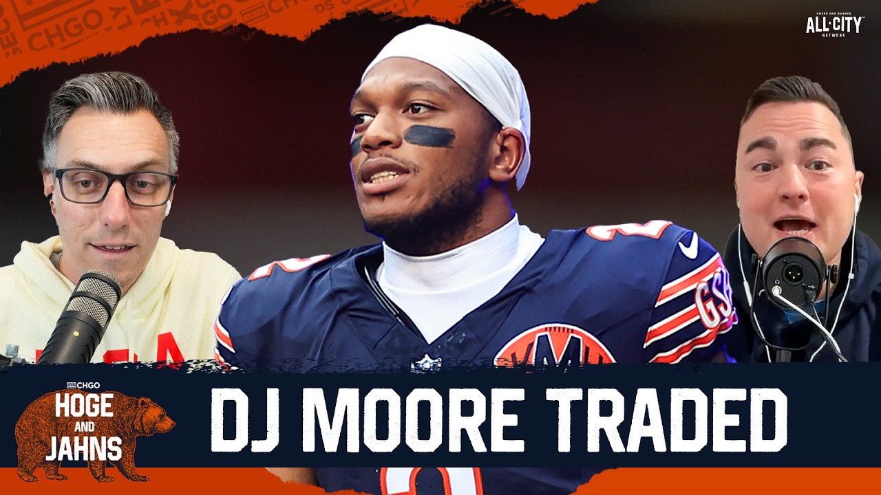 INSTANT REACTION: DJ Moore Traded to Buffalo Bills