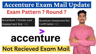 Accenture Exam Slot Mail 2023 | Accenture Exam Pattern 2023 | Accenture Off Campus Drive 2023 |