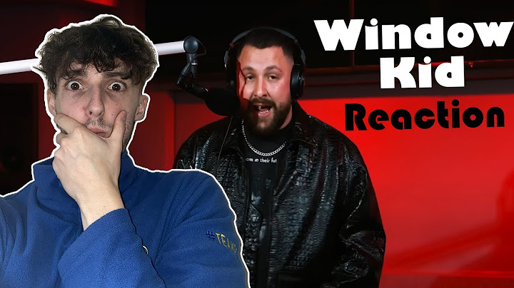 northern lad reacts to Window Kid (Fire in the Booth)