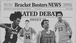 Everything YOU Need to Know Before the Sweet 16 | Bracket Busters Ep. 4