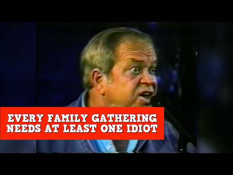 Every Family Gathering Needs At Least One Idiot | James Gregory