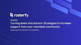 Turning Doers into Donors: Strategies to increase support from your volunteer community