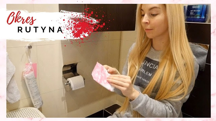 MOJA RUTYNA W CZASIE OKRESU