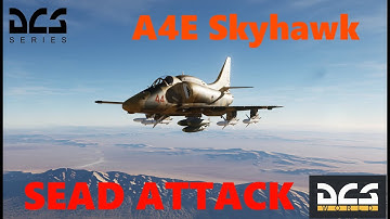 Digital Combat Simulator (DCS) - A4e Skyhawk SEAD attack