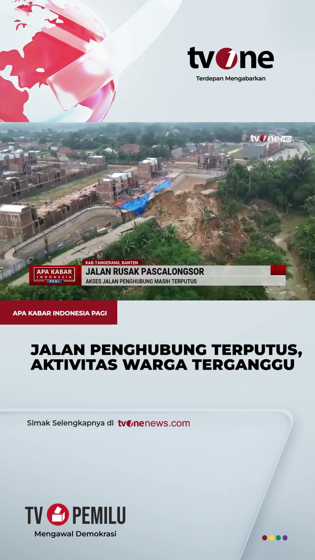 Sudah Sepekan Pasca Longsor di Tangerang, Akses Jalan Penghubung Masih Terputus | tvOne