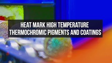Heat Mark High Temperature Thermochromic Pigments and Coatings