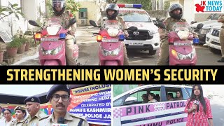 Strengthening Women’s security | JK News Today
