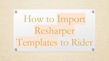 How to Import Resharper Templates to Rider