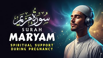 Surah Maryam (Mary) سورة مريم | Beautiful Voice Soothing Quran Will Touch Your Heart | POD
