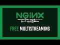 Multi-streaming with No Limits | Free | NGINX self-hosted method image