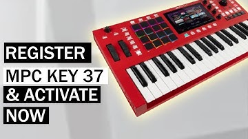 How to Register MPC KEY 37 and Activate Plugin