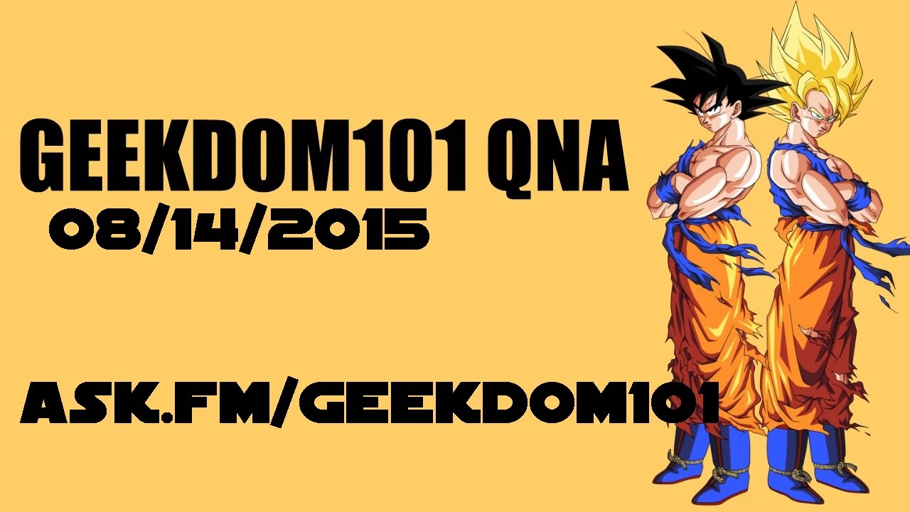 Gohan vs. Janemba, Broly vs Hulk, Whis vs Silver Surfer, Master Roshi's Master - QNA 8/14/15