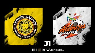 Resumen | Leones Negros vs Alebrijes | Jornada 1 - Apertura 2022 | Liga  BBVA Expansión MX - YouTube