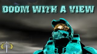 Halo CE - Doom with a View?!?