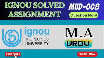 IGNOU MUD-008 Que.no.4 solved assignment in urdu || 2022 july & 2023 january session  ||