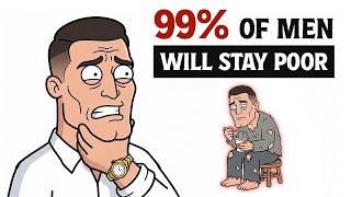 Why 99% Of Men Will Stay Poor In 2026: The Brutal Truth