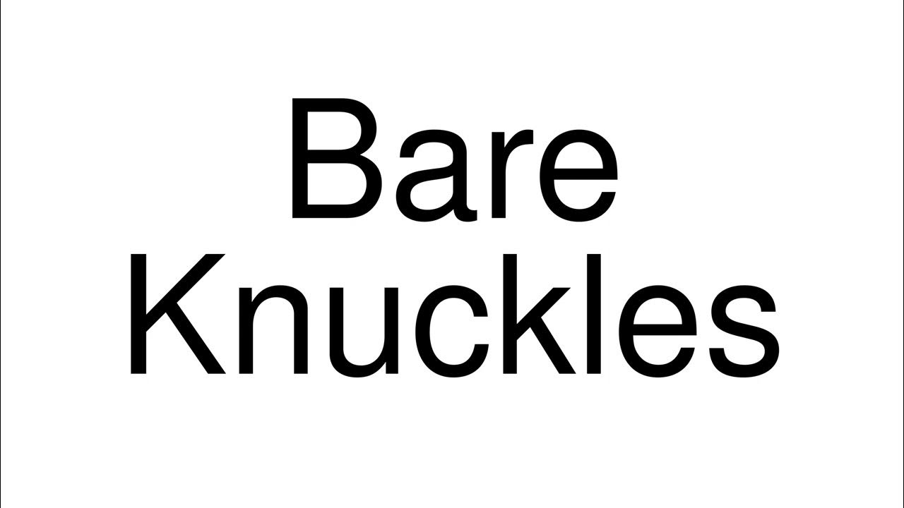 How to Pronounce correctly Bare Knuckles (Movie) YouTube