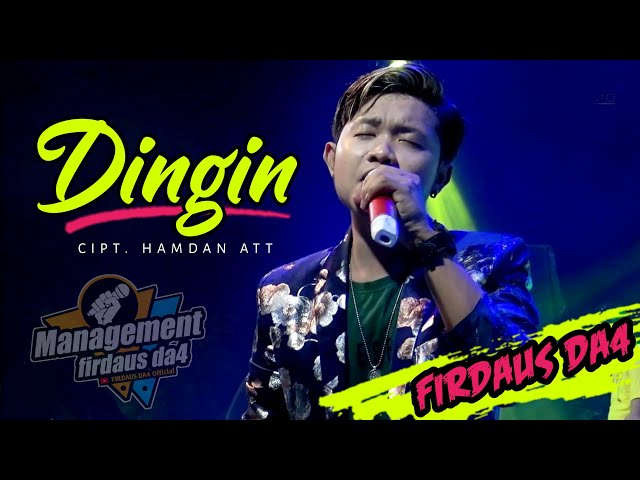 DINGIN FIRDAUS DA4|LIVE SAMPANG class=