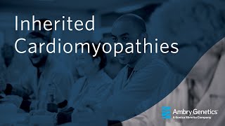 Inherited Cardiomyopathies | Genetic Heart Disease | Webinar | Ambry Genetics