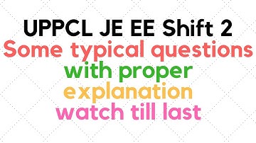 UPPCL JE EE Shift II | Some typical questions | Hindi
