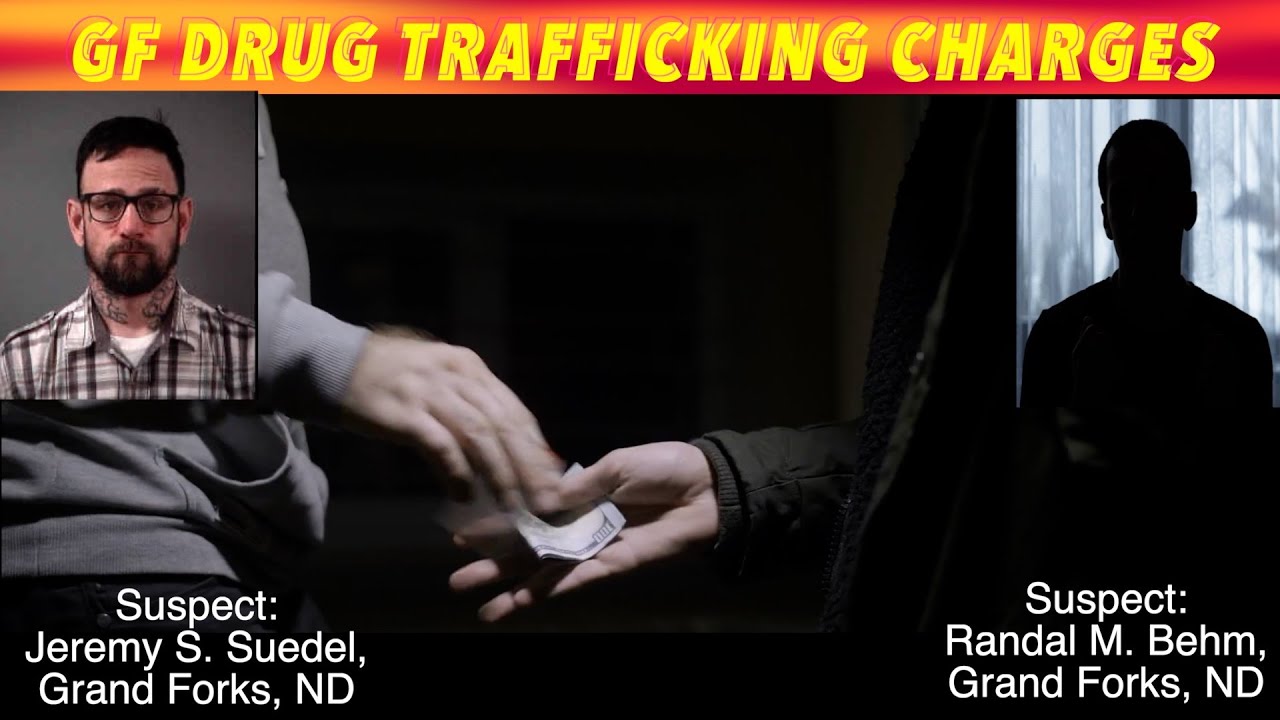 Two Men Facing Drug Trafficking Charges In Grand Forks - YouTube